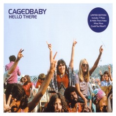 Hello There (The Presets Remix) - Cagedbaby