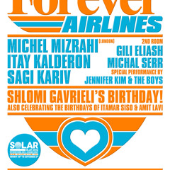 Forever Airlines 27.7.12 BLOCK CLUB Special Mini Set by D.J ITAY KALDERON