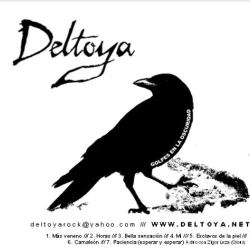 Stream deltoyarock Listen to DELTOYA (reproductor web oficial