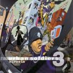 URBAN SOLDIERS  16 The Rezurrection