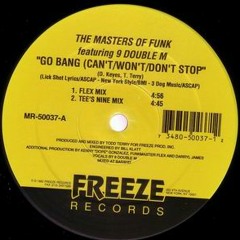 9 Double M - Go Bang (Can't-Won't-Don't Stop, Flex Mix)