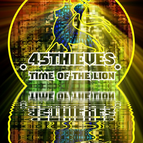 45Thieves Time of the Lion