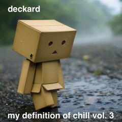 My Definition of Chill Vol. 3