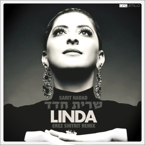Sarit Hadad - Linda (Erez Shitrit Remix)