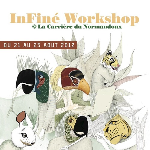 Fraction&Cubenx INFINE WORKSHOP 2011