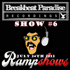 BBP Ramp Show #6 - July 24th 2012 by Prosper