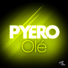 Pyero - Olé (Radio Edit)
