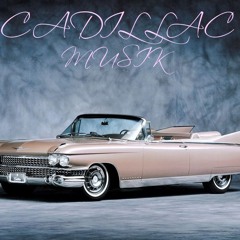Cadillac Musik
