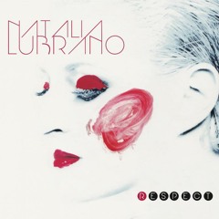Natalia Lubrano - Zapomnę Cię (Eskaubei Re-Touch)