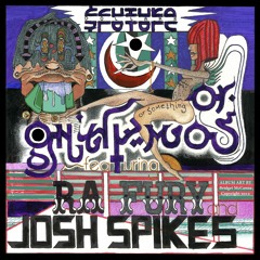 Or Something ft Ra Fury and Josh Spikes