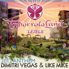 Dimitri Vegas & Like Mike - Tomorrowland ( Anthem 2012 ) - LE7ELS - Exclusive Preview