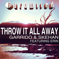 Garrido & Skehan ft. Erin - Throw It All Away (Radio edit) - Remix Contest **ALL GENRES**