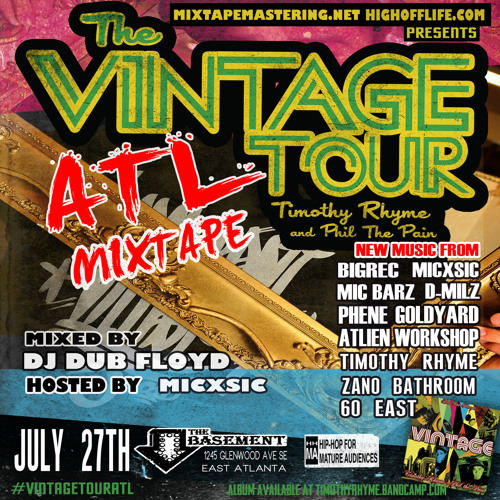 THE VINTAGE TOUR ATL MIXTAPE