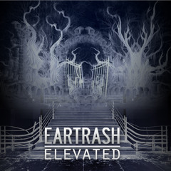 Eartrash - Elevated (Simba Remix) FREE Download