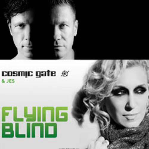 Cosmic Gate & JES - Flying Blind (TwisteDDiskO Club Mix)