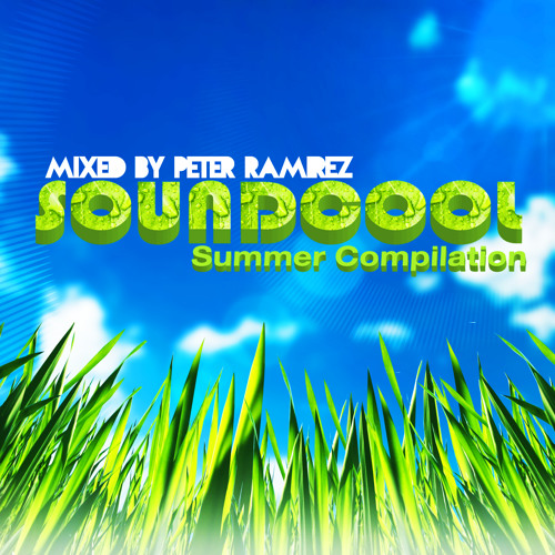 SOUNDCOOL SUMMER COMPILATION, by Peter Ramírez