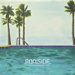 Poolside - Just Fall in Love
