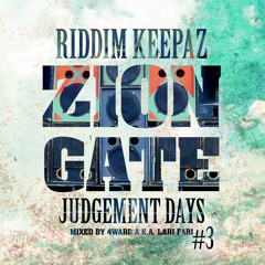 ZION GATE #3 - Judgement Days
