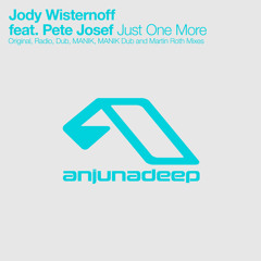 Jody Wisternoff feat. Pete Josef - Just One More (Martin Roth Remix)