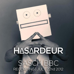 SASCH BBC @ HASARDEUR - JULY 22nd 2012