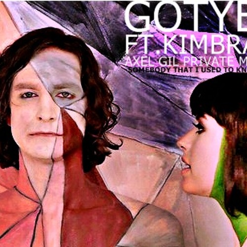 Gotye - Somebody That I Used to Know (Axel Gil Private Mix) ¡¡¡FREE DOWNLOAD!!!
