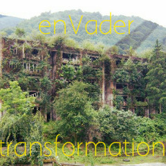 enVader - Transformations (A Drum & Bass Mix)