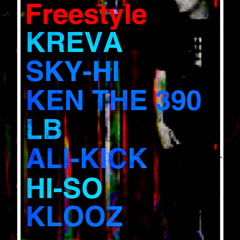 RED PILL Freestyle (KREVA,SKY-HI,KEN THE 390,LB,ALI-KICK,HI-SO,KLOOZ)