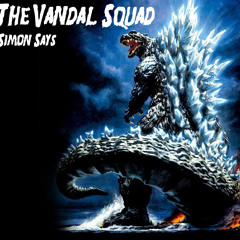 The Vandal Squad - Simon Says [Free trap download]