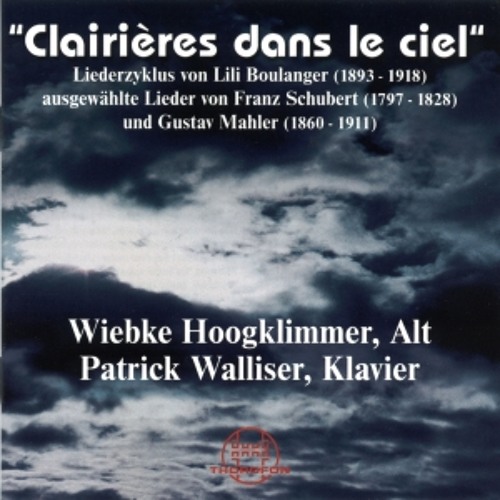 Lili Boulanger: Clairières dans le ciel Nr. 7