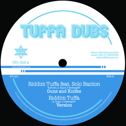 TFD 006 Riddim Tuffa feat. Solo Banton - Guns and Knifes (Sample)