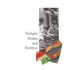 Fairlights, Mallets and Bamboo (2010, Expanded)