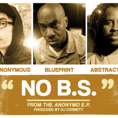 No B.S. feat. Blueprint & Abstract Rude