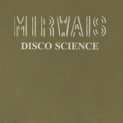 Mirwais - Disco Science (River Russell Bootleg)