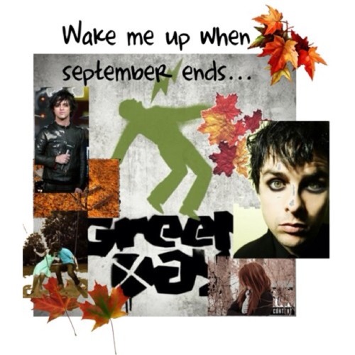 Green Day-Wake me up when September ends