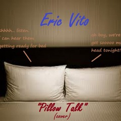 Kid Cudi - "Pillow Talk" by Eric Vito (COVER)