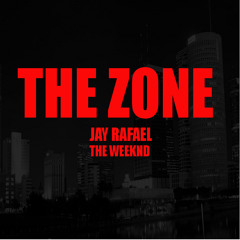 The Zone (feat. The Weeknd) [Produced by YearBeatz]