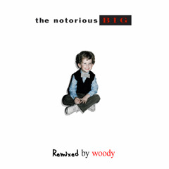 Woody-x-The-Notorious-B.I.G.- One More Chance ft.Carlitta Durand