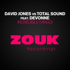 David Jones & Total Sound feat. Devonne - Incredible (Virgo) (Radio Edit)
