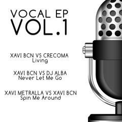 XAVI METRALLA VS XAVI BCN - SPIN ME AROUND