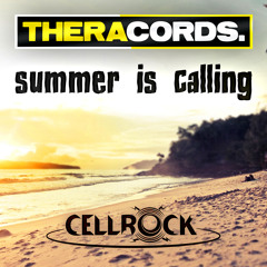 Cellrock - Summer Is Calling