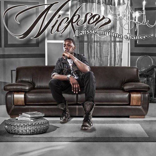 Nickson Laisse moi ma Chance [Remix  by BlackSmith]