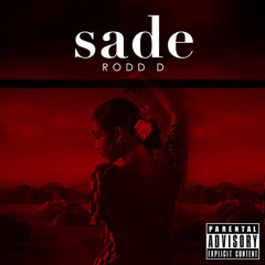 Sade(For The Gang)
