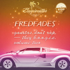 Fredfades - Gangstas Don't Rap Vol. 2