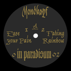 Mondkopf - Fading Rainbow