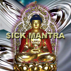 Lao - Sick Mantra