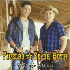 Fivelão & Zé da Bota - Morena Bonita  -  Mini Saia  -  A Coisa Ta Feia