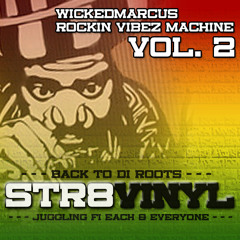Str8vinyl vol 2 mixed by WickedMarcus/RockinVibez