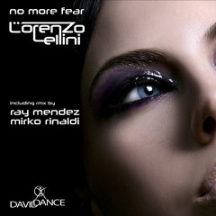 Lorenzo Lellini - No More Fear (Original Mix)