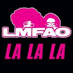 LMFAO - La La La (WillBeatz RmX)