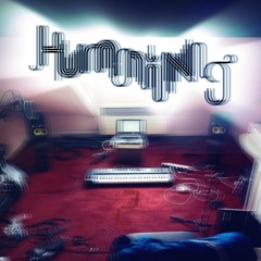 Humming 2 // 2012
